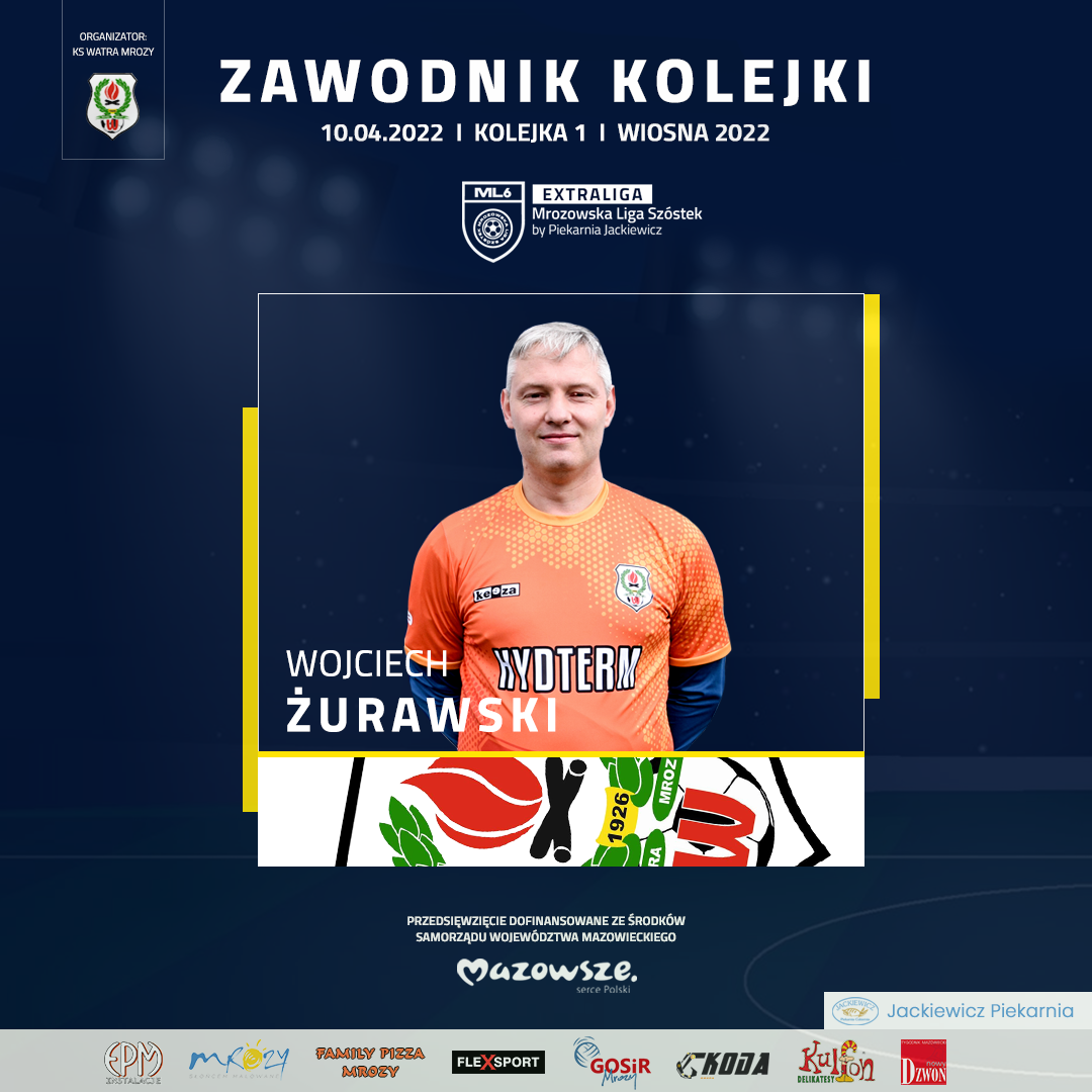 Wojciech Żurawski zawodnikiem 1. kolejki Wiosna 2022