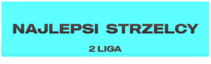 STRZELCY-2LIGA-BANER